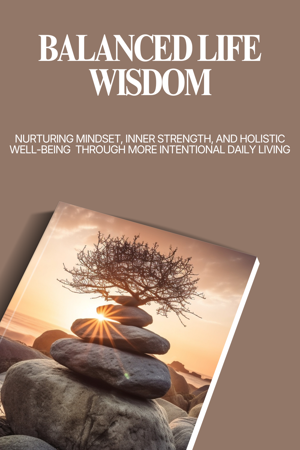 Balanced Life Wisdom