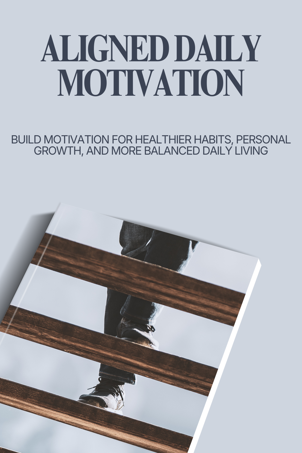 Aligned Daily Motivation